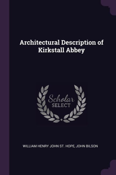 Architectural Description Of Kirkstall Abbey