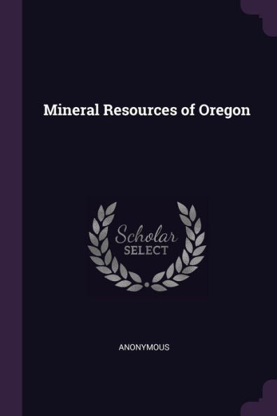 Mineral Resources Of Oregon