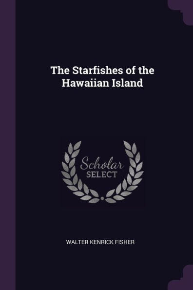 The Starfishes Of The Hawaiian Island