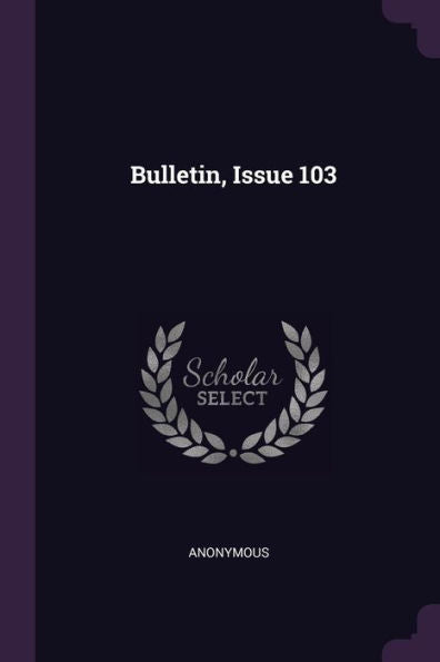 Bulletin, Issue 103