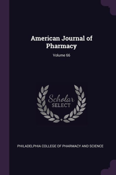 American Journal Of Pharmacy; Volume 66