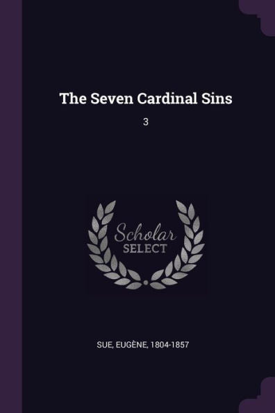 The Seven Cardinal Sins: 3