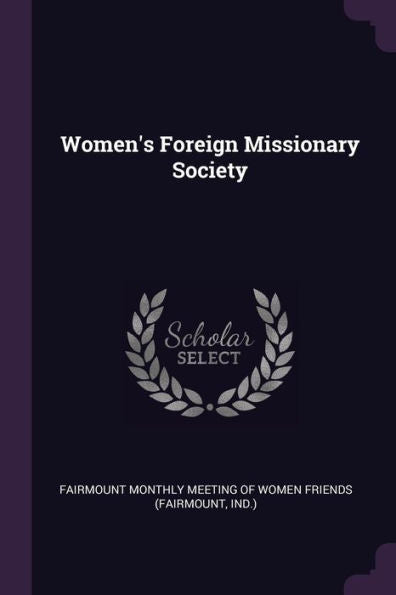 Women's Foreign Missionary Society