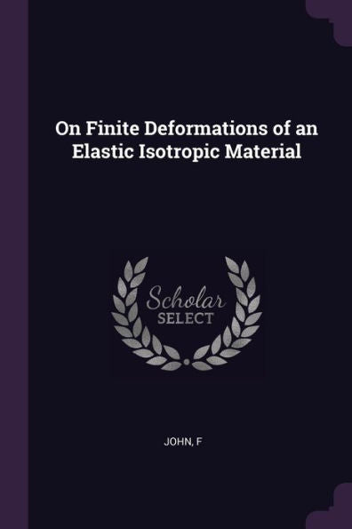 On Finite Deformations Of An Elastic Isotropic Material