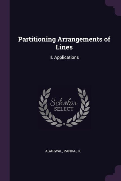 Partitioning Arrangements Of Lines: Ii. Applications