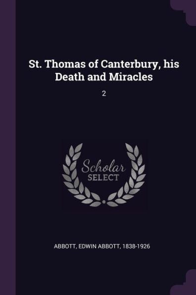St. Thomas Of Canterbury, His Death And Miracles: 2
