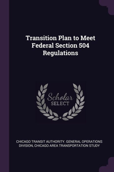 Transition Plan To Meet Federal Section 504 Regulations