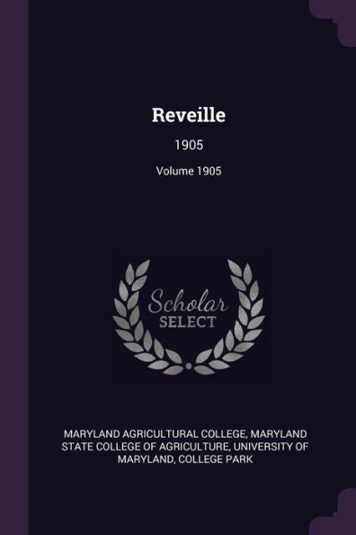 Reveille: 1905; Volume 1905