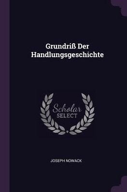 Grundri?Der Handlungsgeschichte