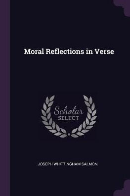 Moral Reflections In Verse
