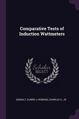 Comparative Tests Of Induction Wattmeters