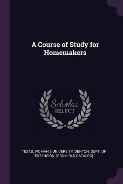 A Course Of Study For Homemakers