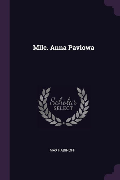 Mlle. Anna Pavlowa