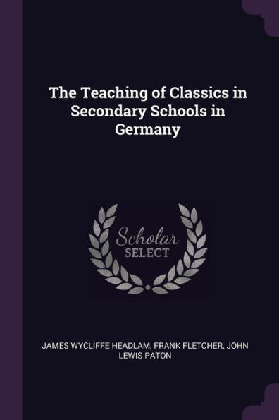 The Teaching Of Classics In Secondary Schools In Germany