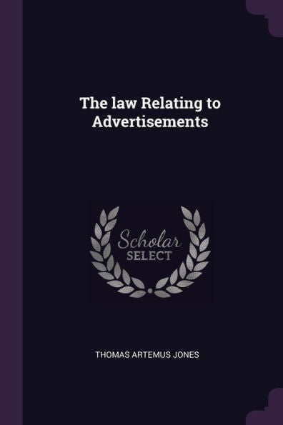 The Law Relating To Advertisements