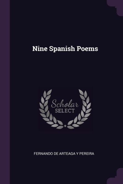 Nine Spanish Poems