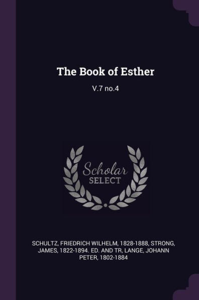 The Book Of Esther: V.7 No.4