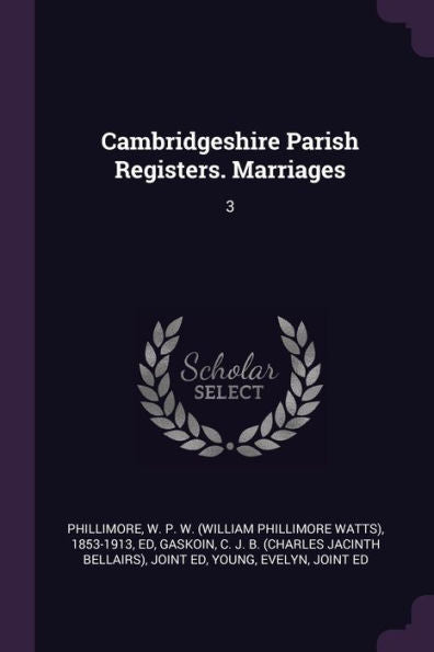 Cambridgeshire Parish Registers. Marriages: 3