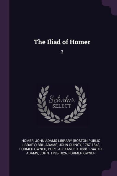 The Iliad Of Homer: 3