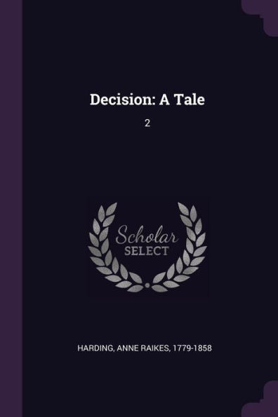 Decision: A Tale: 2