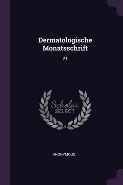 Dermatologische Monatsschrift: 21