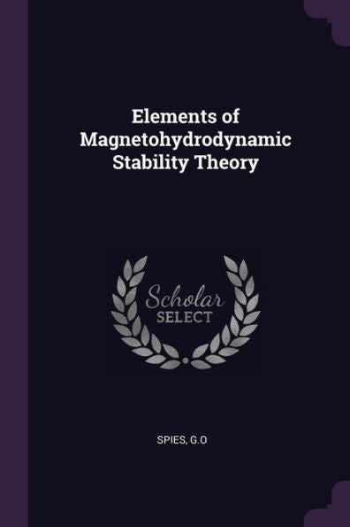 Elements Of Magnetohydrodynamic Stability Theory