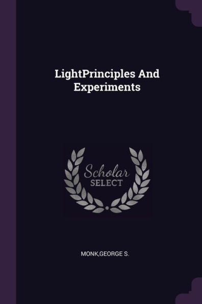 Lightprinciples And Experiments