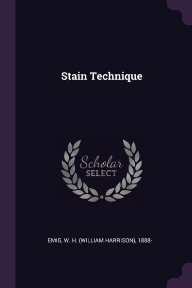 Stain Technique