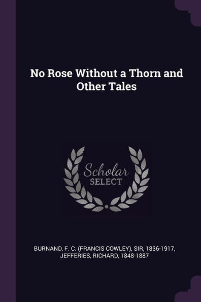 No Rose Without A Thorn And Other Tales