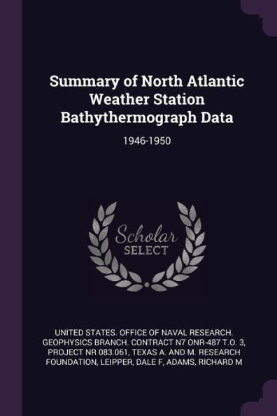 Summary Of North Atlantic Weather Station Bathythermograph Data: 1946-1950