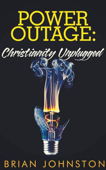 Power Outage - Christianity Unplugged
