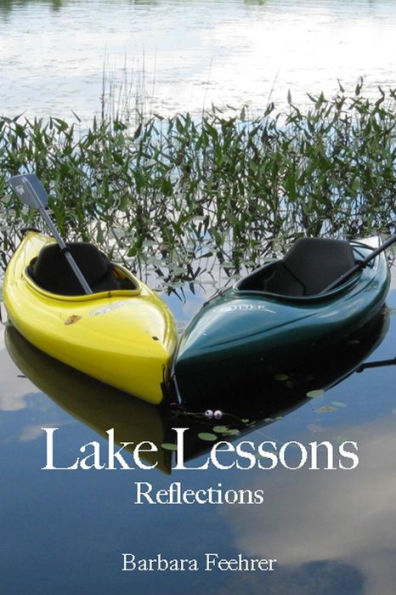 Lake Lessons: Reflections
