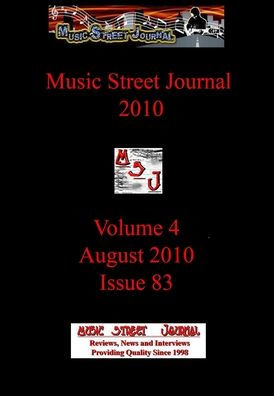 Music Street Journal 2010: Volume 4 - August 2010 - Issue 83 Hardcover Edition