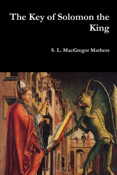 The Key Of Solomon The King