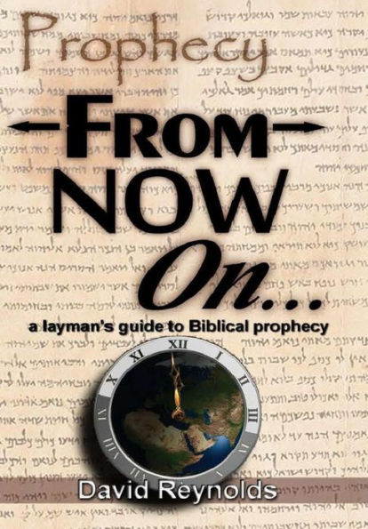 Prophecy: From Now On...