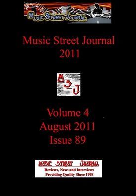 Music Street Journal 2011: Volume 4 - August 2011 - Issue 89 Hardcover Edition