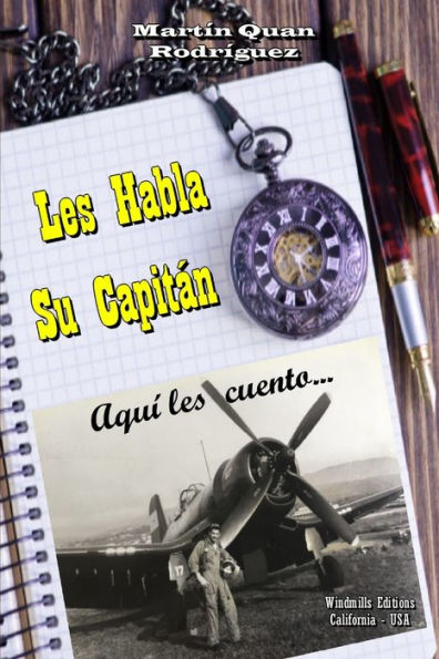 Les Habla Su Capitan (Wie) (Spanish Edition)