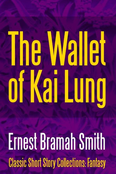 The Wallet Of Kai Lung