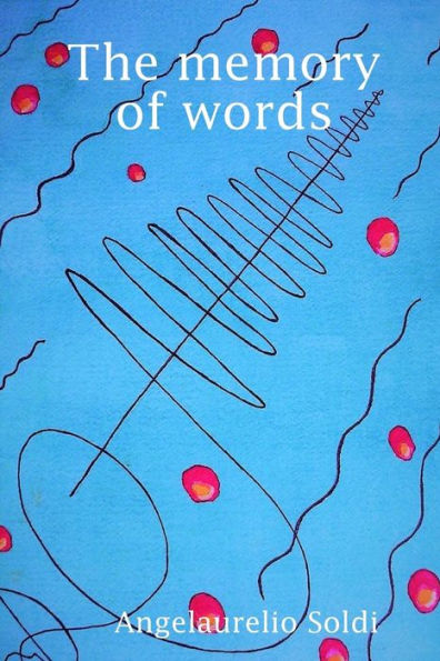 The Memory Of Words
