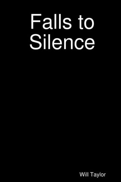 Falls To Silence