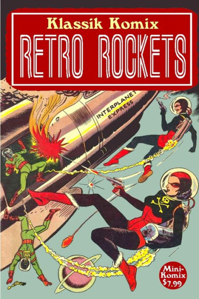 Klassik Komix: Retro Rockets