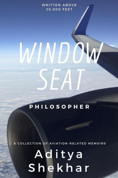 Window Seat Philosopher
