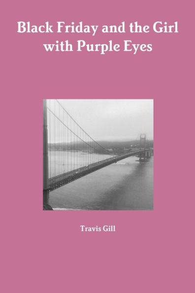 Black Friday And The Girl With Purple Eyes