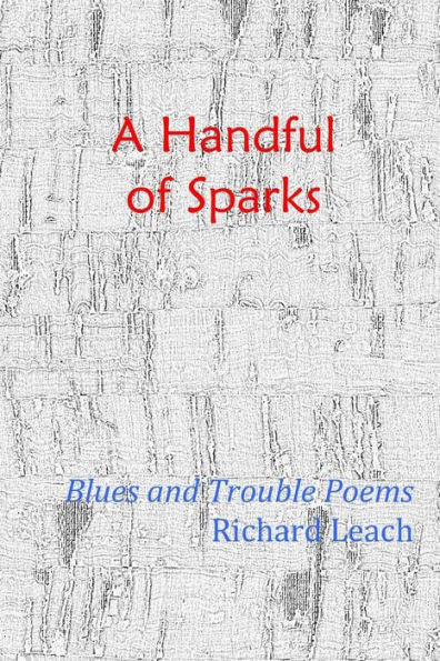A Handful Of Sparks