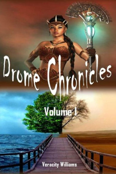 Drome Chronicles, Volume I