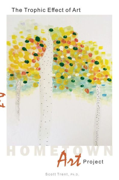 The Trophic Effect Of Art