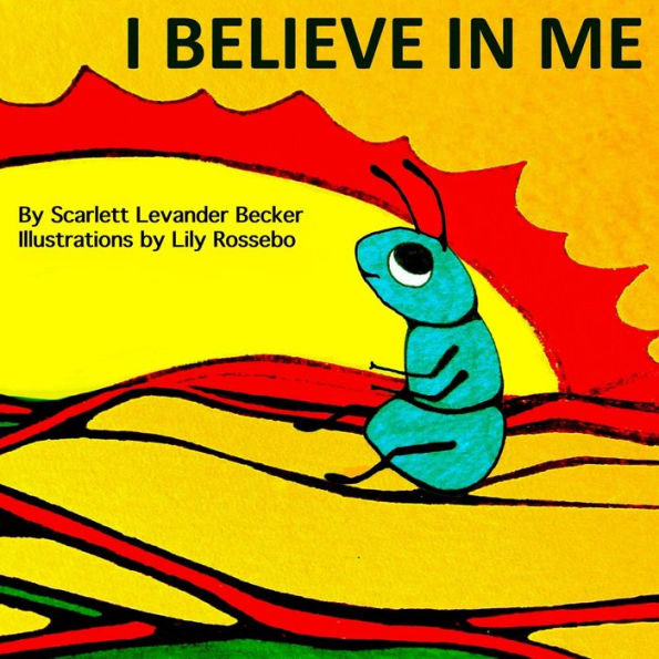 I Believe In Me