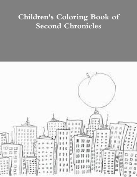 Children's Coloring Book Of Second Chronicles