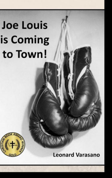 Joe Louis Is Coming To Town!
