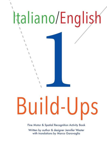 Build-Ups 1 - Italian/English Dual Language Version (Italian Edition)